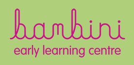 Bambini Early Learning Centre - Child Care 0