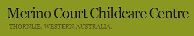 Merino Court Childcare Centre Thornlie