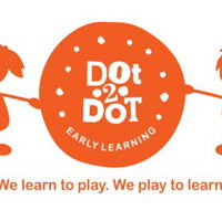 Dot 2 Dot Early Learning Centre - Child Care