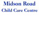 Midson Road Childcare Centre