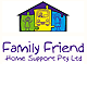 Family Friend Home Support - Child Care