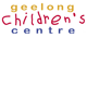 Geelong Children's Centre - Australia Child Care