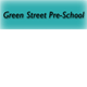 Green Street Pre-School - Child Care
