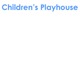 Children's Playhouse - Child Care