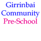 Girrinbai Community Pre School - Child Care 0