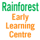 Rainforest Early Learning Centre - Child Care 0