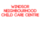 Windsor Neighbourhood Child Care Centre - Child Care
